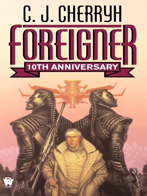 Title details for Foreigner by C. J. Cherryh - Available